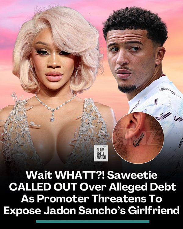 狗血剧情！桑乔女友被曝“活动变心”：爱上球星还欠前经纪人钱